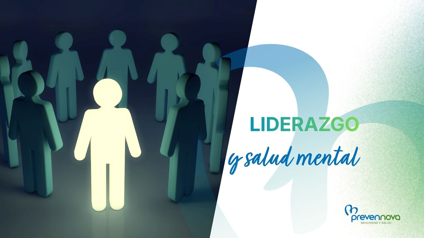 liderazgo y la salud mental en el trabajo