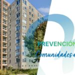 Prevención en comunidades de propietarios: obligaciones y responsabilidades